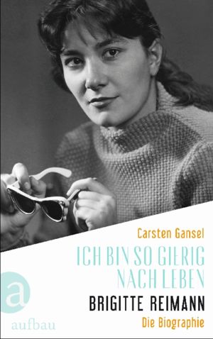 Buchcover der Biografie Brigitte Reimanns